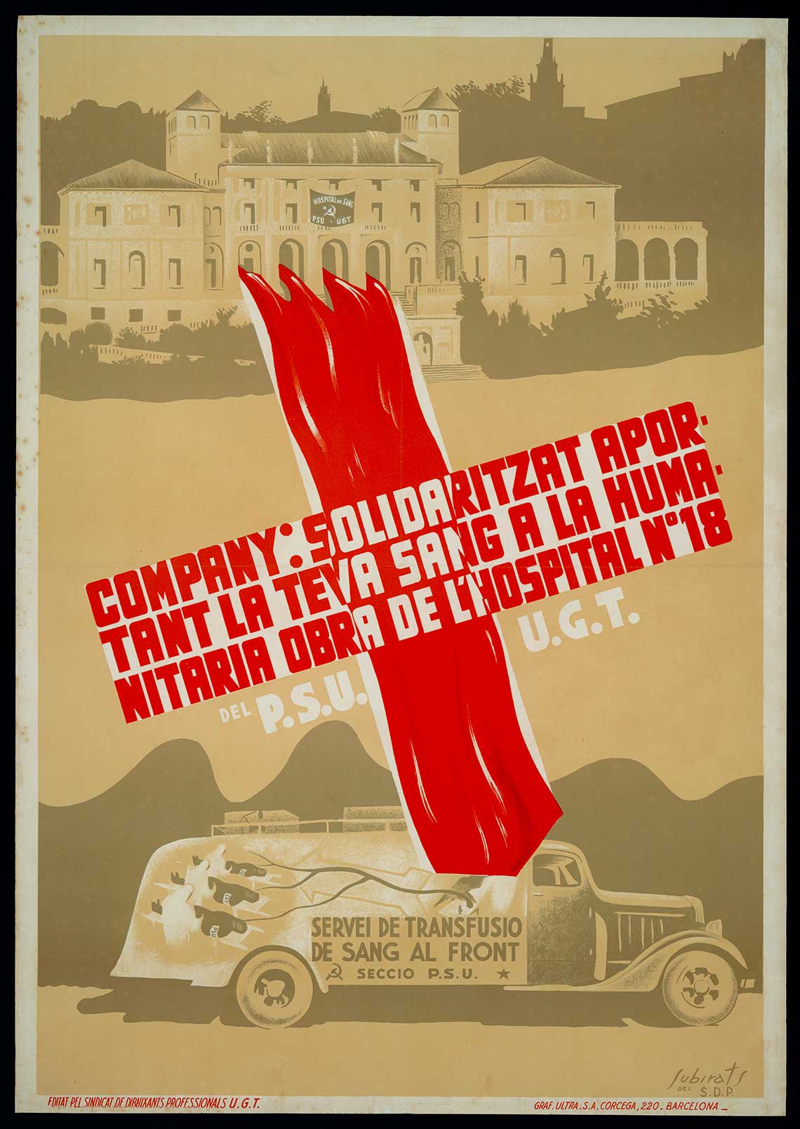 Cartell de Josep Subirats, editat pel Sindicat de Dibuixants Professionals, promocionant la donació de sang a l’Hospital de Sang núm. 18.