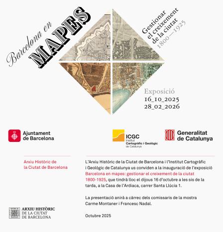 Invitació a la inauguració de l'exposició "Barcelona en mapes: gestionar el creixement de la ciutat (1800-1925)"