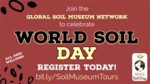 Join the Global Soil Museum Network to celebrate World Soil Day. Register today! (04.12.2020) Join the Global Soil Museum Network to celebrate World Soil Day. Register today! (04.12.2020)